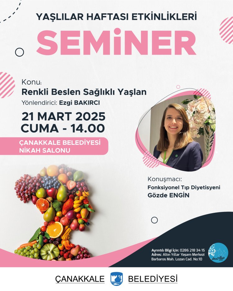 Renkli Beslen Sağlıklı Yaşlan Semineri (21 MART 2025)