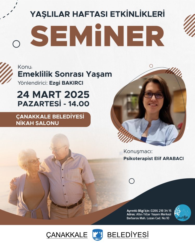 Emeklilik Sonrası Yaşam Semineri (24 MART 2025)